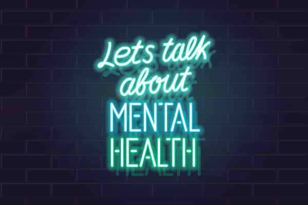 Let's Talk about mental health 